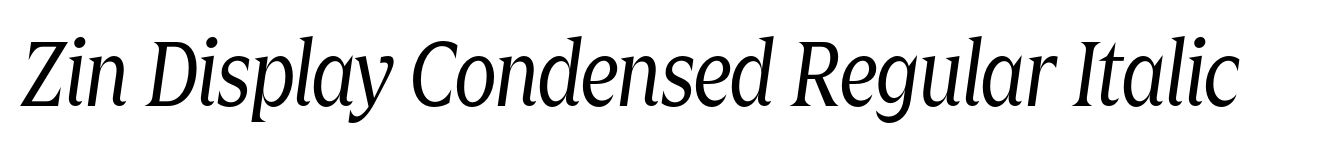 Zin Display Condensed Regular Italic